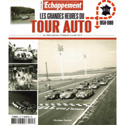 LES GRANDES HEURES DU TOUR AUTO 1958-1980 De Christian Courtel | Adolphe Conrath Vol.3 |
