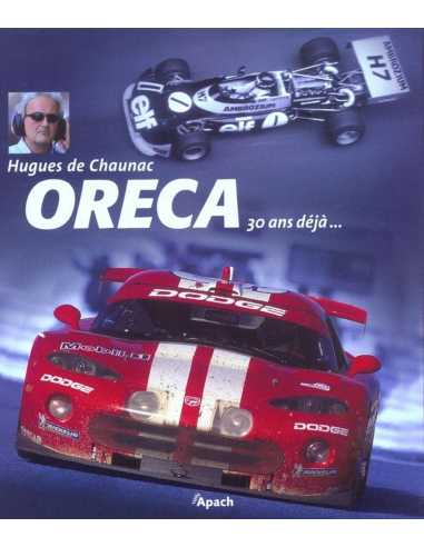 ORECA de Hugues De CHAUNAC | 9782930354040 OCCASION |