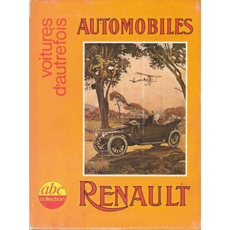 Voitures d'autrefois automobiles Renault | abc collection |