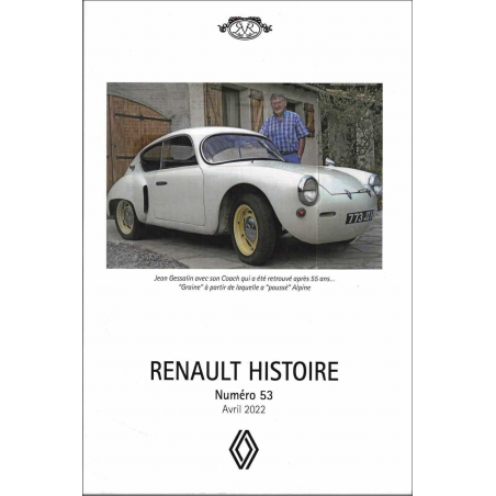 Renault Histoire N°53 Avril 2022 (Coupes 15 et 17) | Renault Histoire N°53 |