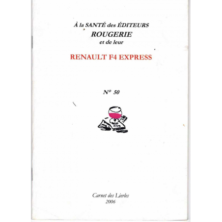 A la santé des éditeurs et de leur Renault F4 Express N°50 | Renault F4 |