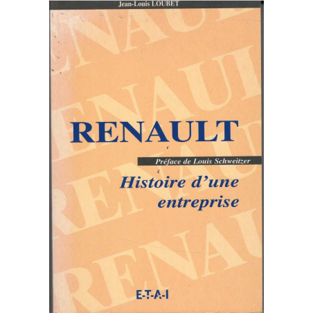 Renault Histoire d'une entreprise de Jean-Louis Loubet | 9782726884560 |