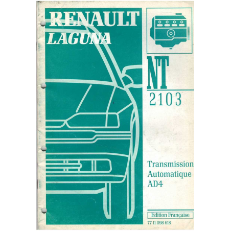 Renault LAGUNA Transmission automatique AD4 Notice Technique (Moteur F3R) | 7711098618 |