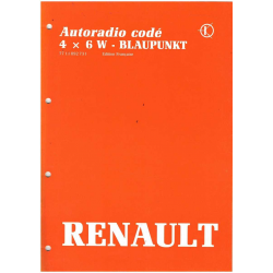 Manuel Réparation Renault AUTORADIO Codé 4x6w Blaupunkt | 7711092731 |