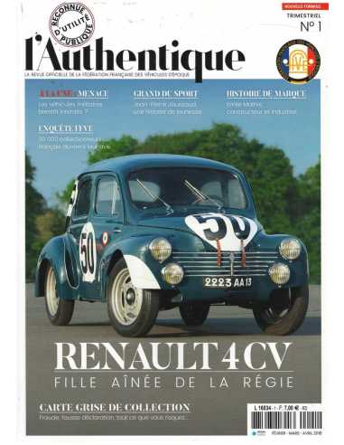 RENAULT 4CV - Magazine L' AUTHENTIQUE N°1 | AUTHENTIQUE N°1 |