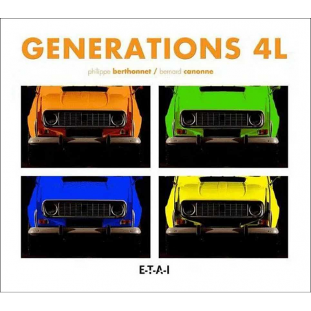 Générations 4L De Philippe Berthonnet, Bernard Canonne | 9782726893074 |