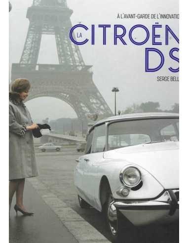 La Citroën DS : à l'avant-garde de l'innovation De Serge Bellu Ed. Glénat | 9782344052884 |