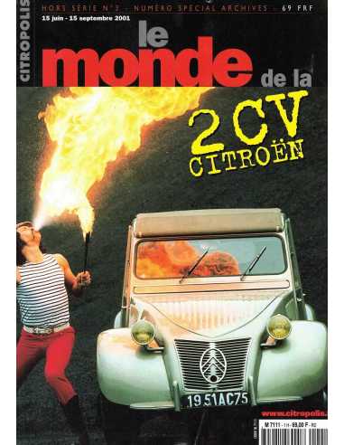 Le Monde de la 2cv Citroën - CITROPOLIS Hors-série N°3 | CITROPOLIS HS3 |