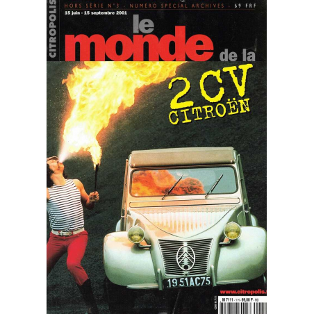 Le Monde de la 2cv Citroën - CITROPOLIS Hors-série N°3 | CITROPOLIS HS3 |
