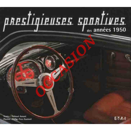 Prestigieuses Sportives des années 50 | 9782726888674-OCCASION |
