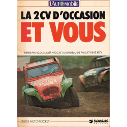 La Citroën 2cv d'occasion et vous De Pierre-François Divier Ed. René Réty | 2cv d'occasion et vous |
