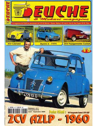 DEUCHE et MEHARI magazine n°6 - 2CV AZLP de 1960 | DEUCHE N°6 |
