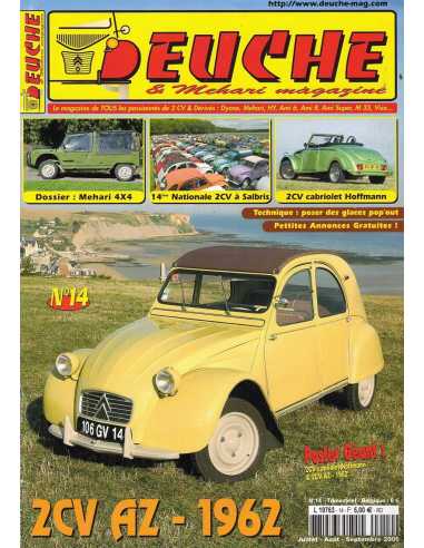 DEUCHE et MEHARI magazine n°14 - 2CV AZ de 1962 | DEUCHE N°14 |