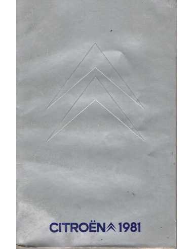 Brochure CITROËN 1981 (Production-Équipements-Caractéristiques) | CITROEN 1981 |