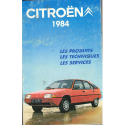 Brochure CITROËN 1984 (Production-Équipements-Caractéristiques) | CITROEN 1984 |