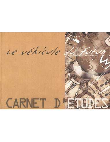 CITROEN, Le Véhicule du futur De Blake et Mortimer, Carnet d'études | CITRO 002 |