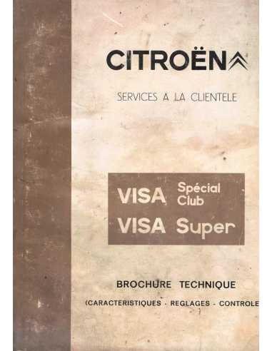 Brochure Technique Citroën VISA (Spécial Club et Super) Original 1978 | SAV VISA |