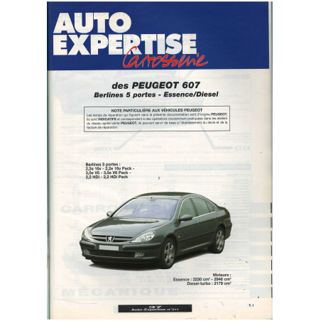 Peugeot 607 Berline 4 Portes - Auto Expertise Carrosserie N°211 | Auto Expertise 211 |