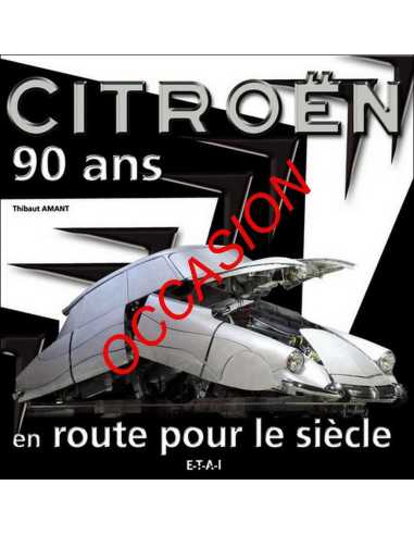 Citroën 90 ans, en route pour le siècle | 9782726888995-OCCASION |