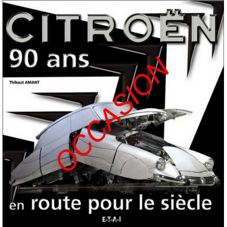Citroën 90 ans, en route pour le siècle | 9782726888995-OCCASION |