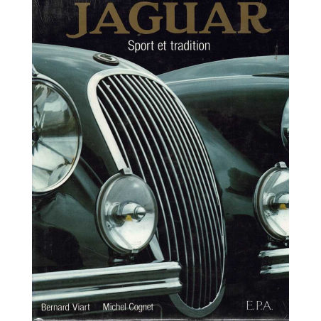 JAGUAR, Sport et Tradition De Bernard Viart | 9782851201836-OCCASION |