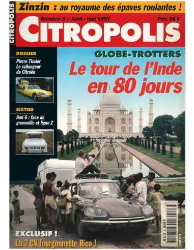 Dossier : Tissier, Citroën Rallongé Magazine Citropolis N°3 | Citropolis 3 |
