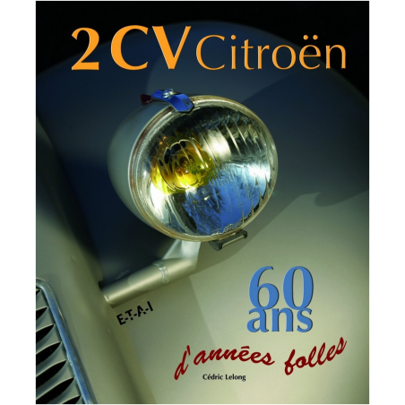 2CV Citroën 60 Ans | 9782726888056 |