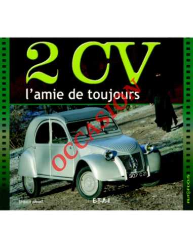 2 CV : l'amie de toujours | 9782726886847-OCCASION |