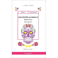 Mon gendre, ma bataille De Esteban Perroy Ed. les Cygnes | 9782369443940 |