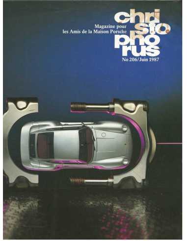 Magazine Porsche Christophorus N°206 - Juin 1987 (Français) | Porsche Christophorus 206 |