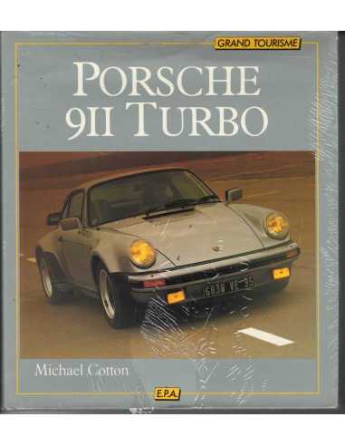 Porsche 911 Turbo De Michael Cotton Ed. EPA | 9782851201720 |