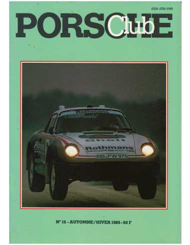 Porsche Club N°15 Dossier : 935 STREET | Porsche Club 15 |