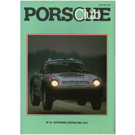 Magazine Porsche Club N°15 (1985) | Porsche Club 15 |