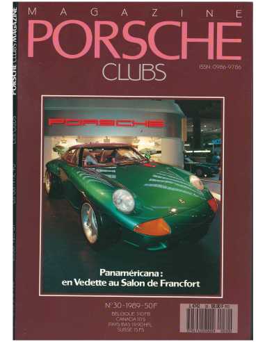 Porsche Club N°30 Dossier : Essai 911 C4 / 928 GT / 930 | Porsche Club 30 |