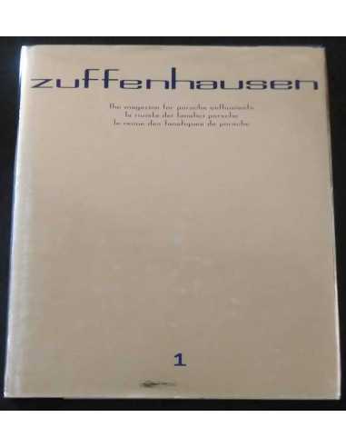 Zuffenhausen n°1 LA REVUE DES FANATIQUES DE PORSCHE | ZUFFENHAUSEN 1 |