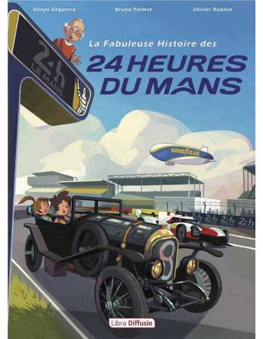 La fabuleuse histoire des 24 heures du Mans | 9782379322518 |