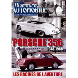 L'Aventure Automobile Hors-série n°3 - Porsche 356 1948-1965, Les racines de l'aventure | Aventure Auto HS3 |
