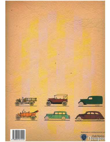 Peugeot oltre 120 anni di veicoli commerciali. Vol. 1: Dal 1895 al 1950. Ed. Bellucci Daniele | 9788894072440 |