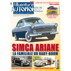 L Aventure Automobile n°9 - SIMCA ARIANE : La voiture familiale du Baby Boom | Aventure Auto 9 |