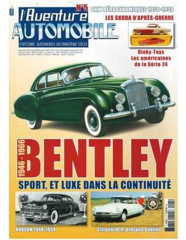 l'Aventure Automobile n°5 - Bentley 1946 - 1966, sport et luxe dans la continuité | Aventure Auto 5 |