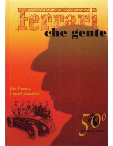 Ferrari, che gente | 9788881880003 |