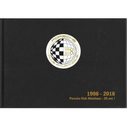 Porsche Club Atlantique 20 ans (1998-2018) | Porsche Club 1998 |