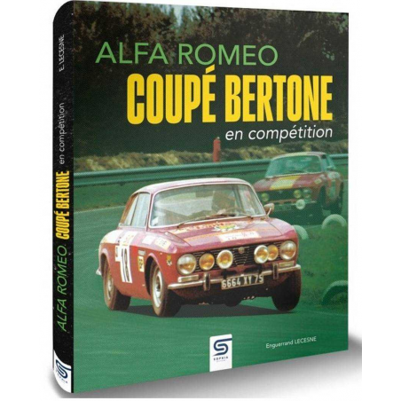 Alfa Romeo Coupé Bertone en compétition | 9782385140175 |