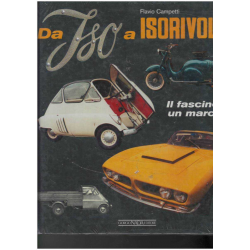 Da Iso a Isorivolta Il fascino di un marchio | 9788879113199 |