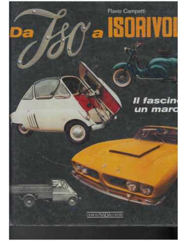Da Iso a Isorivolta Il fascino di un marchio | 9788879113199 |