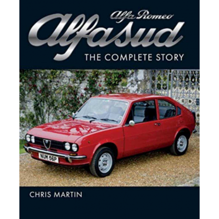 Alfa Romeo Alfasud - The Complete Story De Chris Martin | 9781785009082 |