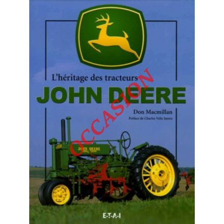 JOHN DEERE - L'HERITAGE DES TRACTEURS | 9782726894378-OCCASION |