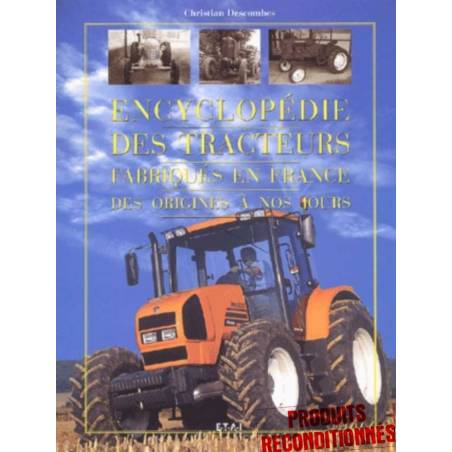 Encyclopédie des tracteurs fabriqués en France | 9782726883846-OCCASION |