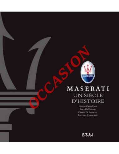 Maserati, un siècle d'histoire - Le livre officiel | 9791028300210-OCCASION |