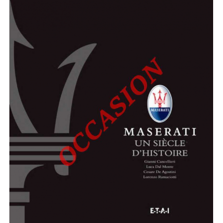 Maserati, un siècle d'histoire - Le livre officiel | 9791028300210-OCCASION |